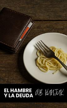 El hambre y la deuda